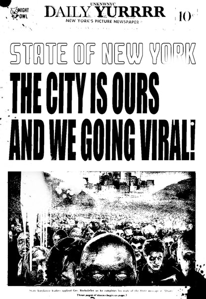 The City is Ours and We Going Viral Tee